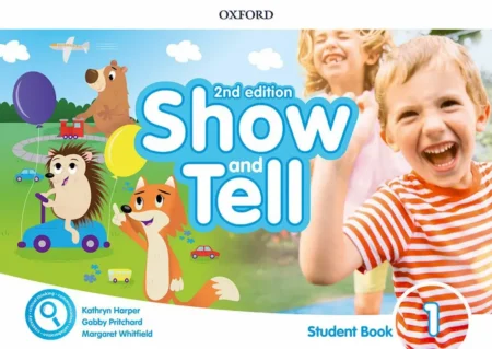 Show and Tell 2nd Edition 1: Student Book Pack