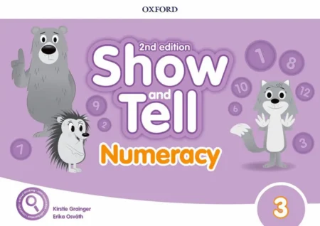 Show and Tell 2nd Edition 3: Numeracy Book